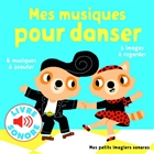 Mes musiques pour danser Mes musiques pour danser
