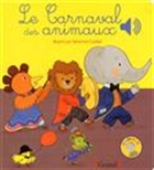 Le carnaval des animaux Le carnaval des animaux