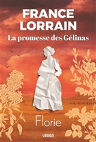 La promesse des Gélinas v 03 Florie