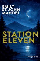 Station Eleven (éd. collector poche) Station Eleven (éd. collector poche)