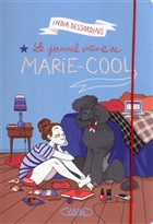 Le Journal intime de Marie-Cool Le Journal intime de Marie-Cool