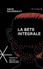 La bête intégrale La bête intégrale