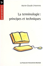 La terminologie. Principes et techniques
