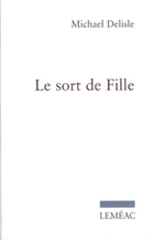 Le sort de fille Le sort de fille