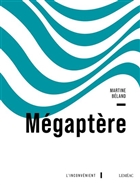 Mégaptère Mégaptère