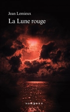 La lune rouge La lune rouge