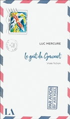 Le goût du Goncourt Le goût du Goncourt