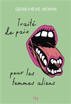 Traité de paix pour les femmes aliens