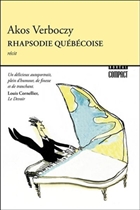 Rhapsodie québécoise. Itinéraire d'un enfant de la loi 101