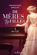 De mères en filles v 01 Alice