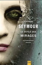 Le défilé des mirages Le défilé des mirages