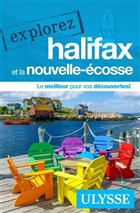 Explorez Halifax et la Nouvelle-Écosse Explorez Halifax et la Nouvelle-Écosse