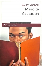 Maudite éducation Maudite éducation
