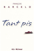 Tant pis Tant pis