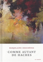 Comme autant de haches