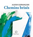 Chemins brisées Chemins brisées