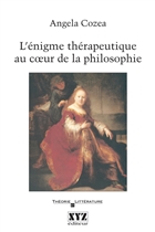 L enigme therapeutique au coeur de la philosophie L enigme therapeutique au coeur de la philosophie