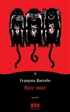 Rire noir Rire noir
