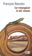 Le voyageur a six roues Le voyageur a six roues