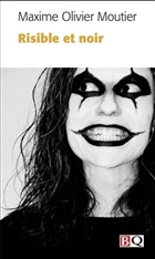 Risible et noir