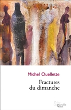 Fractures du dimanche
