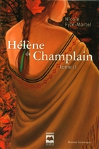 Hélène de champlain t 02 L'érable rouge Hélène de champlain t 02 L'érable rouge