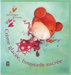 Crème glacée, limonade sucrée Crème glacée, limonade sucrée