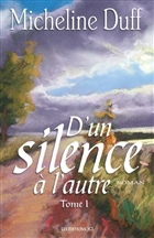 D'un silence à l'autre t 01