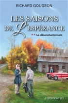 Les saisons de l'espérance v 02 Le désenchantement