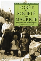 Forêt et société en Mauricie : la formation d'une région