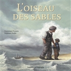 L'oiseau des sables L'oiseau des sables