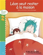 Léon veut rester à la maison