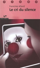 Le cri du silence Le cri du silence