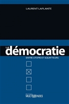 La democratie entre utopie et squatteurs La democratie entre utopie et squatteurs