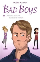 Bad Boys v 02 L'irrésistible séduction du collègue charmeur