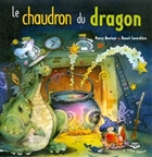 Le Chaudron du dragon, serie Pinoche le dragon Le Chaudron du dragon, serie Pinoche le dragon