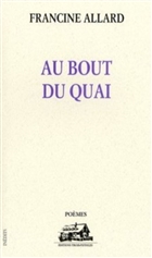 Au bout du quai Au bout du quai