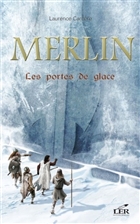 Merlin t 04 les portes de glace