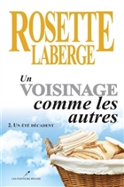 Un voisinage comme les autres v 02 Un été décadent Un voisinage comme les autres v 02 Un été décadent