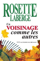 Un voisinage comme les autres v 03 Un automne sucré-salé Un voisinage comme les autres v 03 Un automne sucré-salé