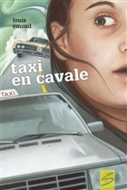 Taxi en cavale 2e éd. Taxi en cavale 2e éd.