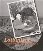 Lotbinière : une belle connivence