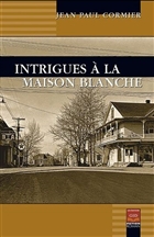 Intrigues à la maison blanche