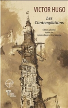 Les contemplations. Edition sélective établie par Antoine Bégin
