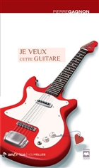 Je veux cette guitare Je veux cette guitare