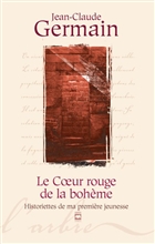 Le coeur rouge de la boheme historiettes de ma premiere jeunesse Le coeur rouge de la boheme historiettes de ma premiere jeunesse