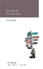 Où suis-je ? paroles des égarés Où suis-je ? paroles des égarés