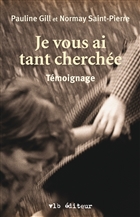 Je vous ai tant cherchée Je vous ai tant cherchée