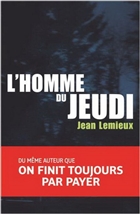 L'homme du jeudi L'homme du jeudi