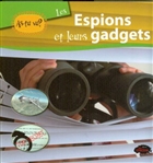 Les espions et leurs gadgets Les espions et leurs gadgets